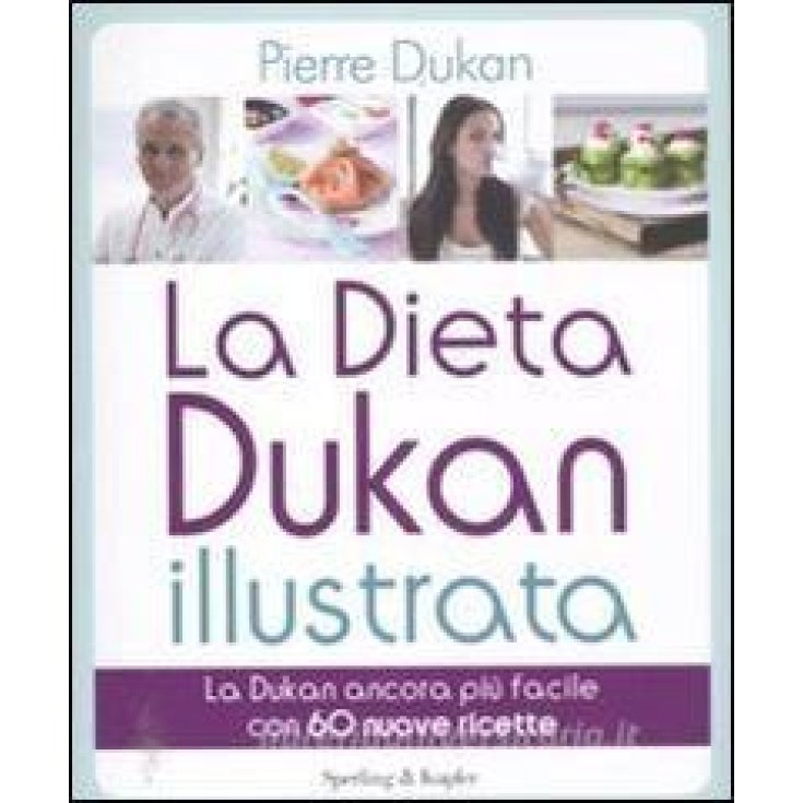 Dukan El libro ilustrado de la dieta